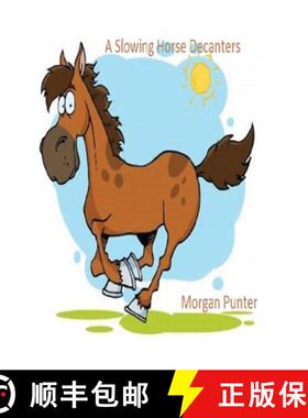 【3-4周达】A Slowing Horse Decanters [9781291338683]