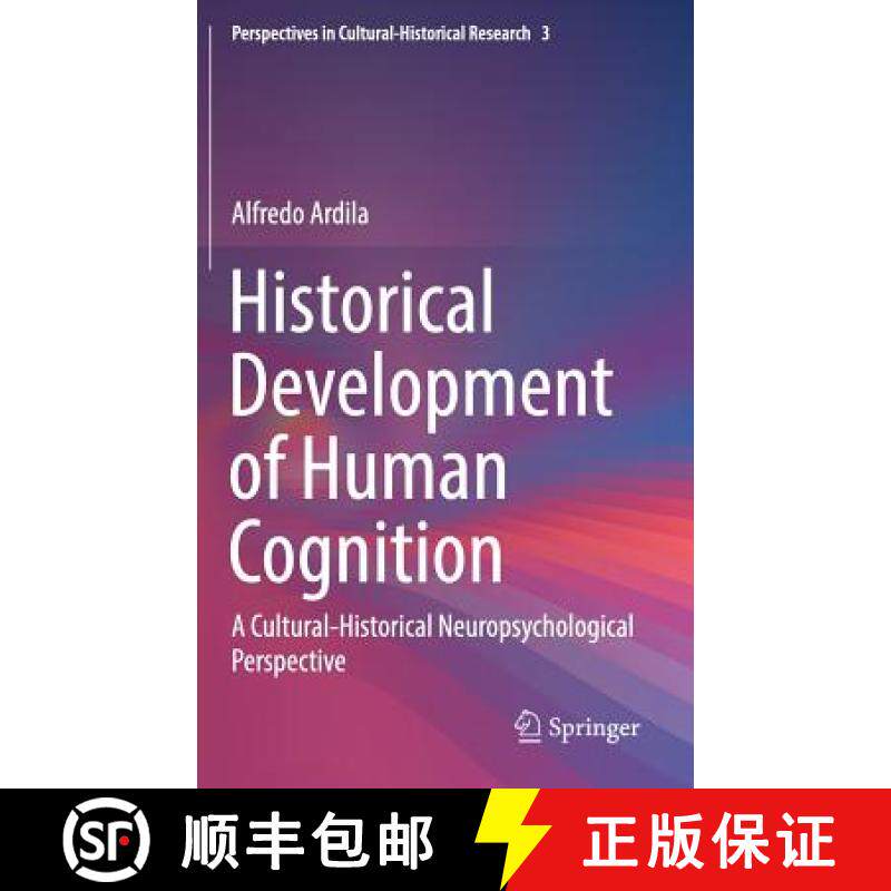 【3-4周达】Historical Development of Human Cognition : A Cultural-Historical Neuropsychological Persp... [9789811068867]