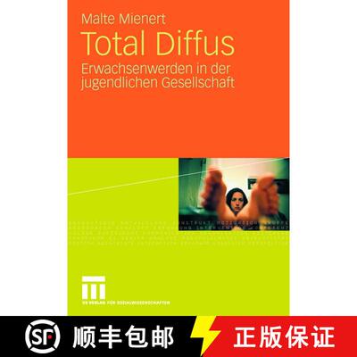 【3-4周达】Total Diffus : Erwachsenwerden in der jugendlichen Gesellschaft [9783531160931]