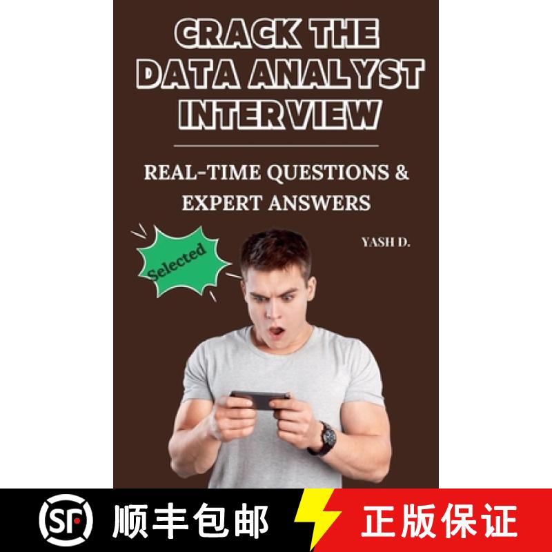 【3-4周达】Crack the Data Analyst Interview: Real-Time Questions & Expert Answers [9798230065029]