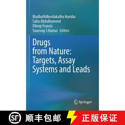【3-4周达】Drugs from Nature: Targets, Assay Systems and Leads [9789819991853]