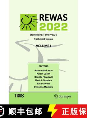 【3-4周达】REWAS 2022: Developing Tomorrow’s Technical Cycles (Volume I) [9783030925659]