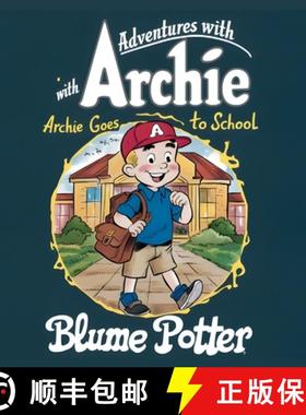 预订 Archie Goes to School [9798330268580]