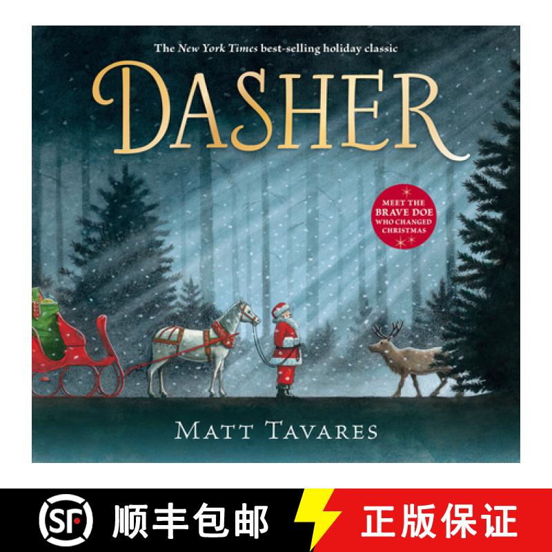 【3-4周达】Dasher: How a Brave Little Doe Changed Christmas Forever [9781536201376]