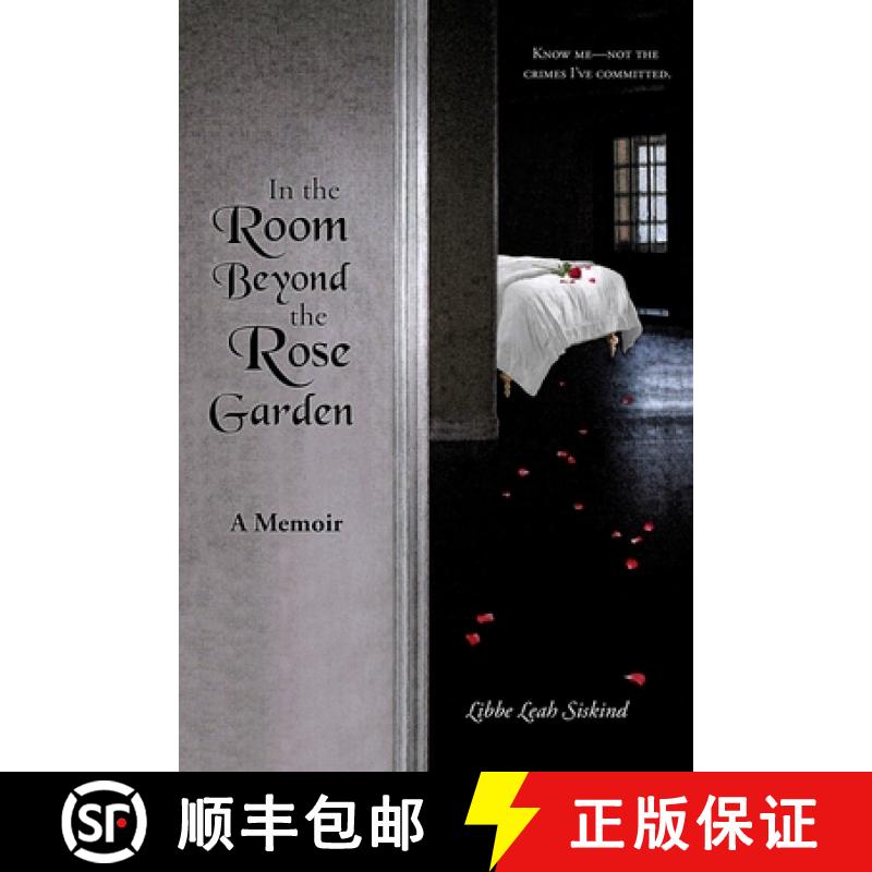 【2-3周达】In the Room Beyond the Rose Garden [9781956096088]