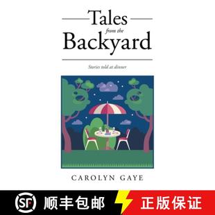 told from 9781665764247 dinner Stories Backyard the Tales 预订