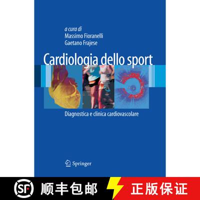 【3-4周达】Cardiologia dello Sport: Diagnostica e clinica cardiovascolare [9788847023512]