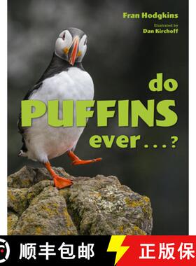 【3-4周达】Do Puffins Ever . . .? [9781608939114]