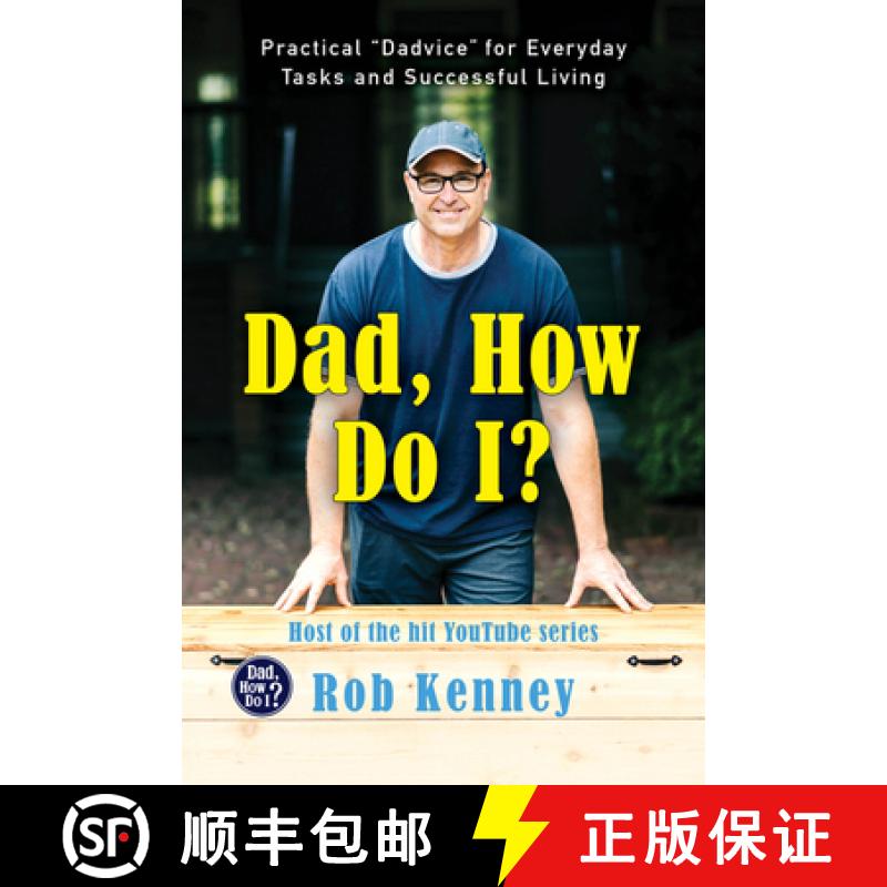【3-4周达】Dad, How Do I?: Practical Dadvice for Everyday Tasks and Successful Living [9780063074996]