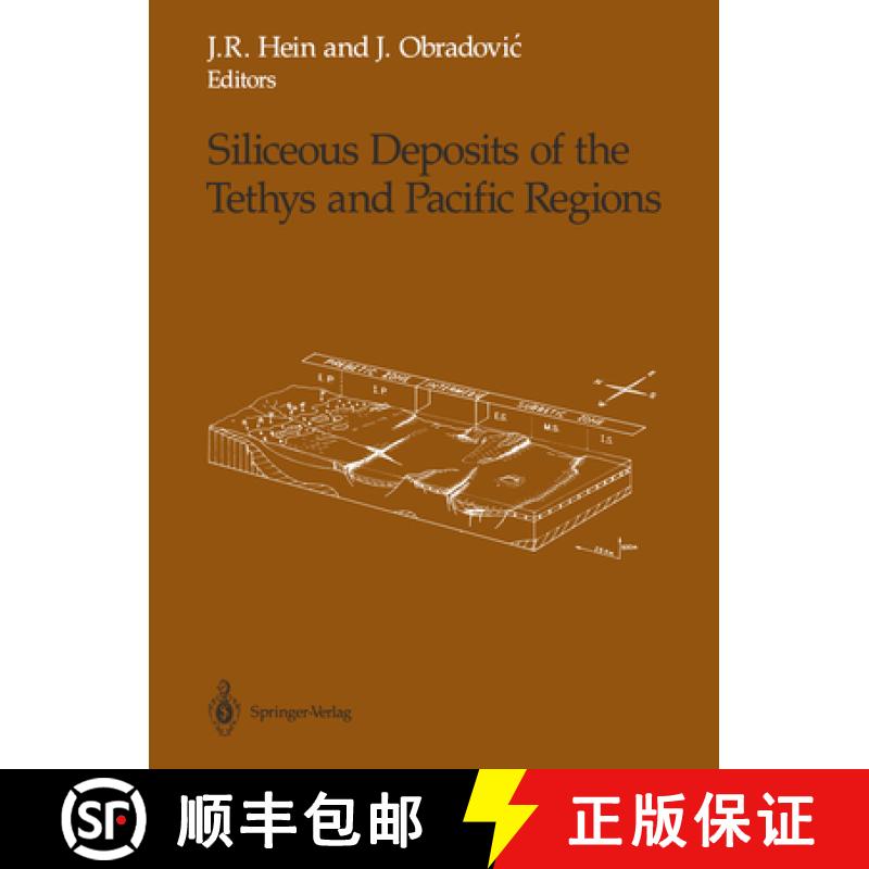 【3-4周达】Siliceous Deposits of the Tethys and Pacific Regions [9781461281252]