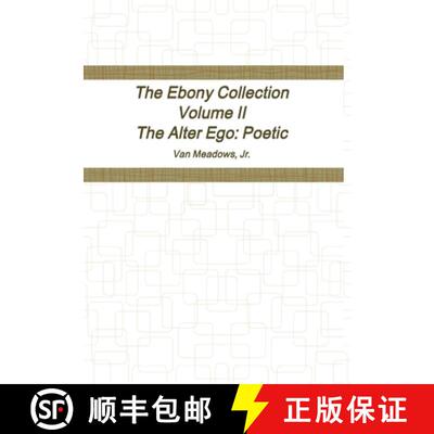 【3-4周达】The Ebony Collection Volume II The Alter Ego: Poetic [9781304597434]