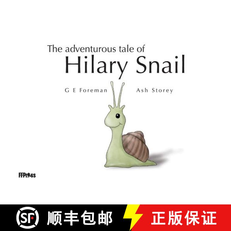 【3-4周达】The Adventurous Tale of Hilary Snail [9780648040866]