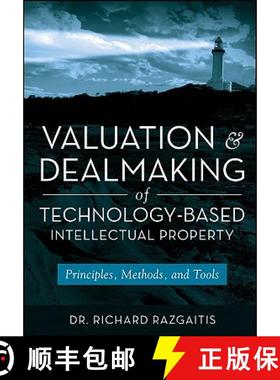 【3-4周达】Valuation And Dealmaking Of Technology-Based Intellectual Property [Wiley经管] [9780470193334]