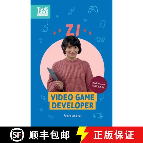 【3-4周达】Zi, Video Game Developer: Real Women in STEAM [9781639460052]