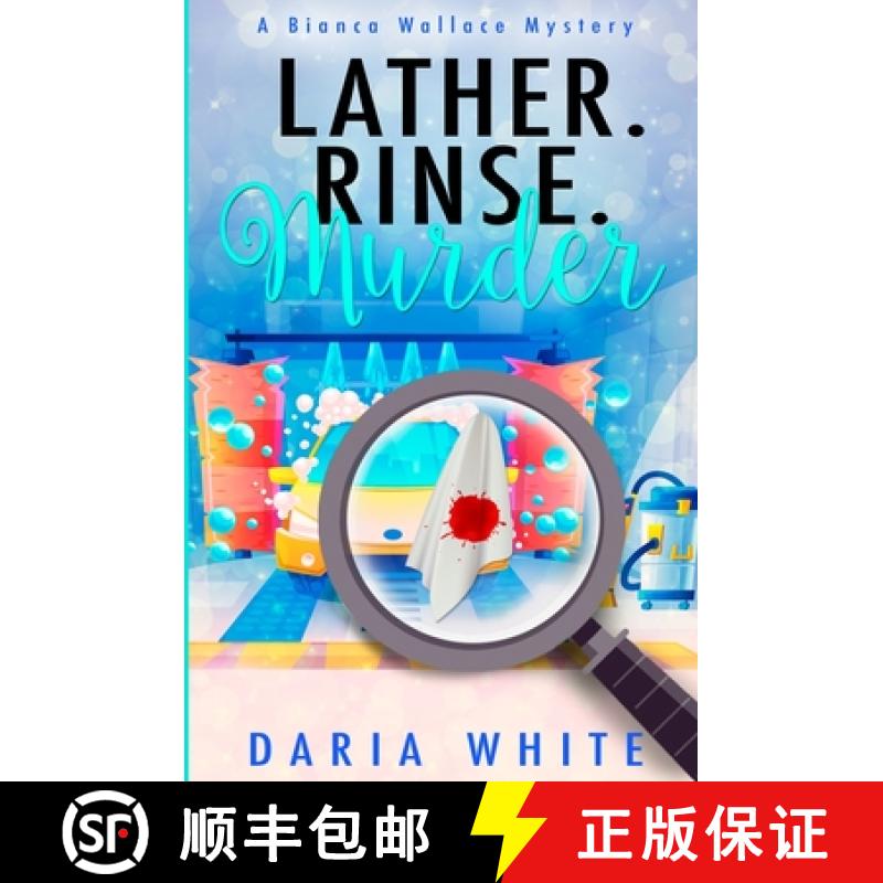 【3-4周达】Lather. Rinse. Murder [9781958051238]