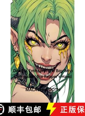 预订 Death's Emissary: The Boy Who Commands the Reaper's Hand [9798224399550]