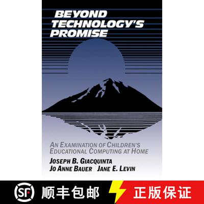 【3-4周达】Beyond Technology's Promise: An Examination of Children's Educational Computing at Home [9780521407847]
