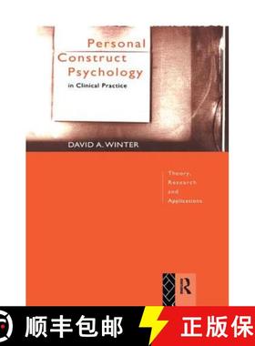 【3-4周达】Personal Construct Psychology in Clinical Practice: Theory, Research and Applications [9781138178991]