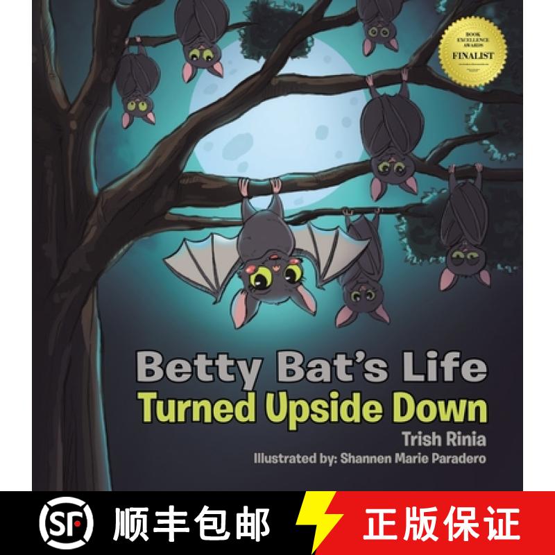 【2-3周达】Betty Bat's Life: Turned Upside Down [9781922784612]