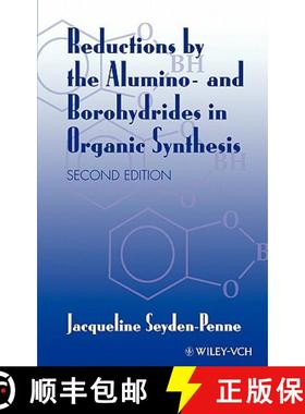 【3-4周达】Reductions By The Alumino- And Borohydrides In Organic Synthesis, Second Edition [Wiley化... [9780471190363]
