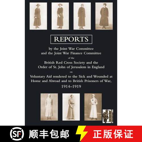 【3-4周达】Voluntary Aid Rendered to the Sick and Wounded at Home and Abroad and to British Prisoners... [9781847349262]