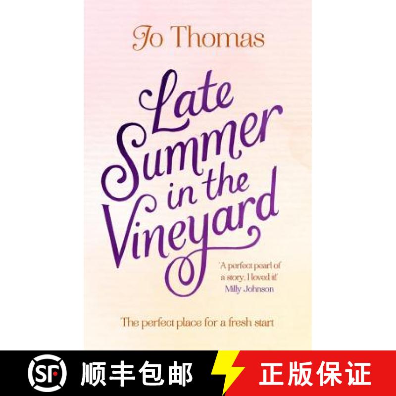 【3-4周达】Late Summer in the Vineyard: A gorgeous read filled with sunshine and wine in the South of... [9781472223722]