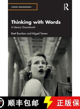 【3-4周达】Thinking with Words: A Literary Groundwork [9781032457284]