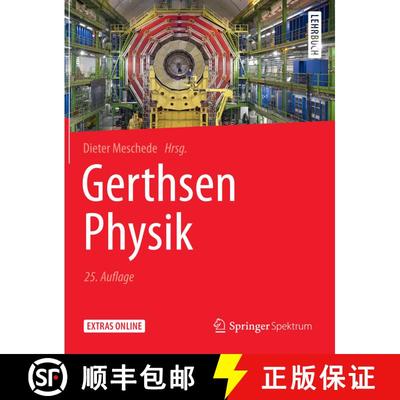 【3-4周达】Gerthsen Physik (25. Aufl. 2015. Neuauflage 2015) [9783662459768]