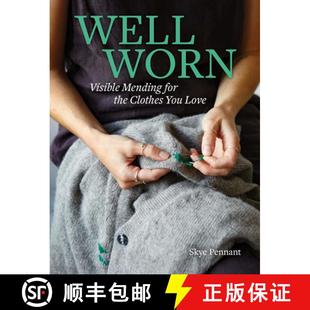 Love Visible the Clothes for Worn Mending 9781797229690 预订 You Well
