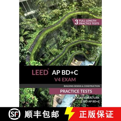 【3-4周达】LEED AP BD+C V4 Exam Practice Tests (Building Design & Construction) [9780994618047]
