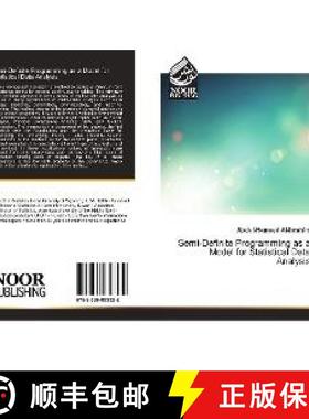 预订 Semi-Definite Programming as a Model for Statistical Data Analysis [9783330853522]