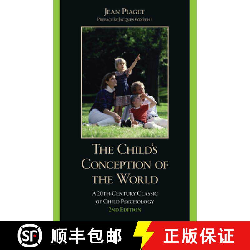 【3-4周达】The Child's Conception of the World: A 20th-Century Classic of Child Psychology, 2nd Edition [9781633889828]