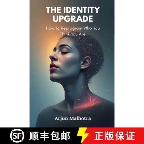 【3-4周达】The Identity Upgrade: How to Reprogram Who You Think You Are [9789374124819]