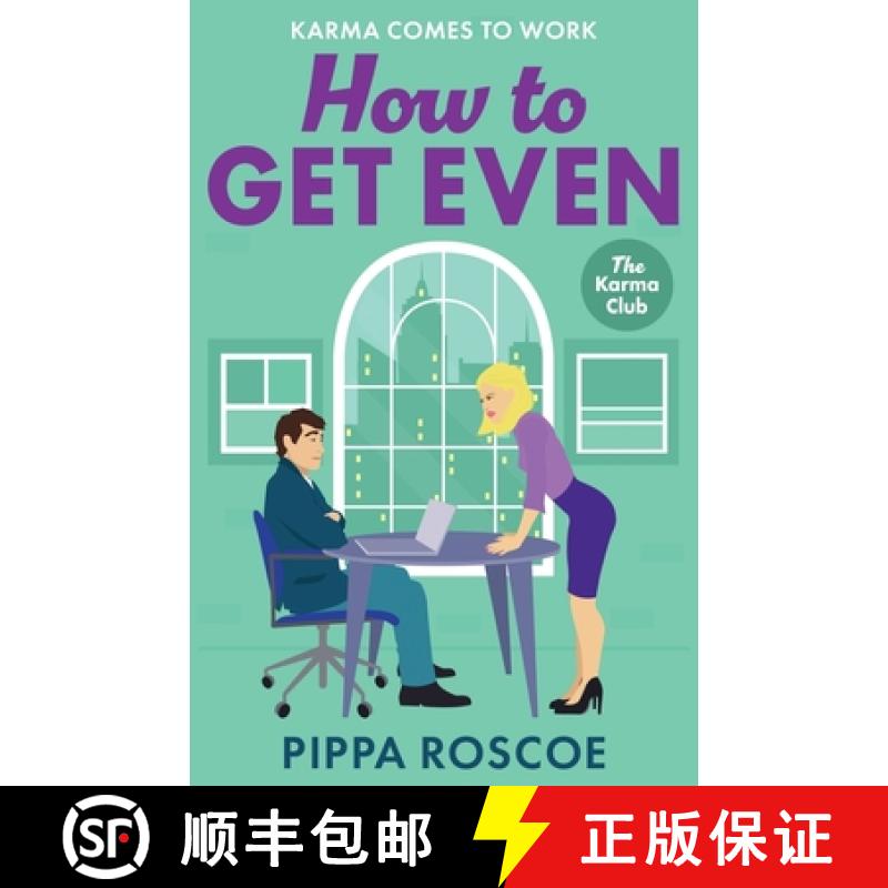 【2-3周达】How to Get Even: The ultimate spicy workplace romance read by Pippa Roscoe for 2025 [9781836331629]