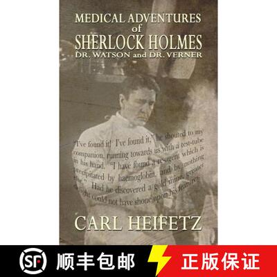 【3-4周达】Medical Adventures of Sherlock Holmes, Dr. Watson, and Dr. Verner [9781787053106]
