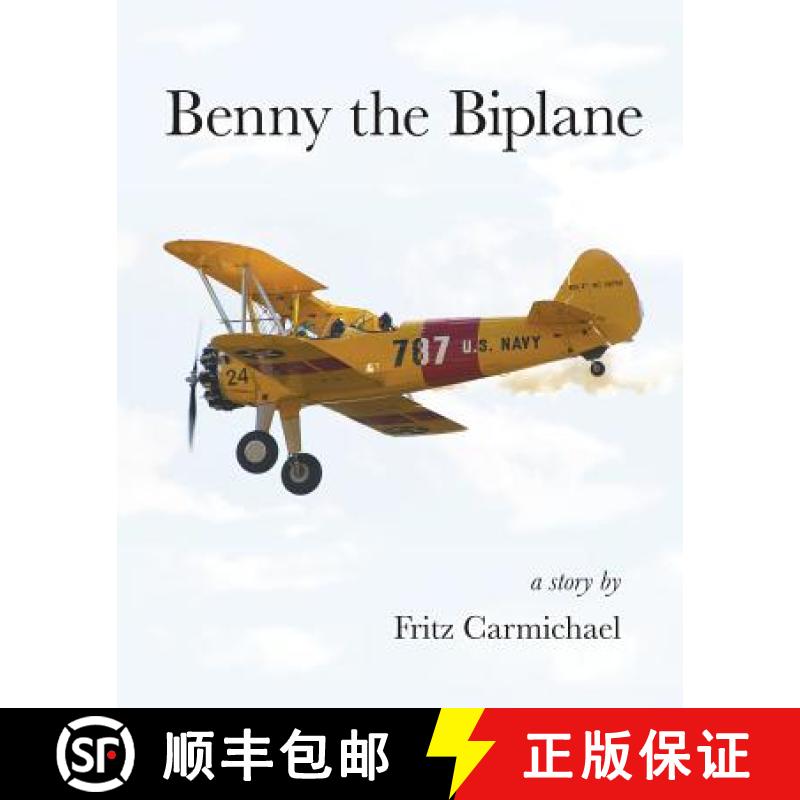 【3-4周达】Benny the Biplane [9781945033100]