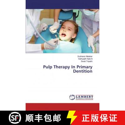 预订 Pulp Therapy In Primary Dentition [9786139945238]