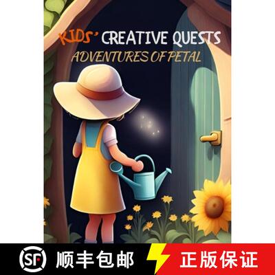 【3-4周达】Kids' Creative Quests (Adventures of Petal): Moments of Creativity [9781964599298]