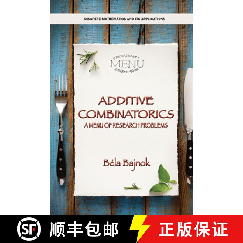 【3-4周达】Additive Combinatorics: A Menu of Research Problems [9781032476254]