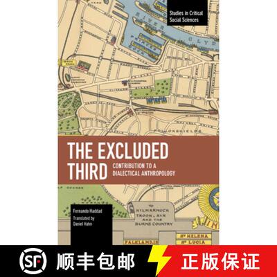 【3-4周达】The Excluded Third : Contribution to a Dialectical Anthropology [9798888905180]