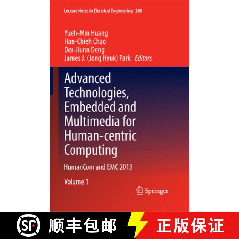 【3-4周达】Advanced Technologies, Embedded and Multimedia for Human-Centric Computing: Humancom and E... [9789402407402]