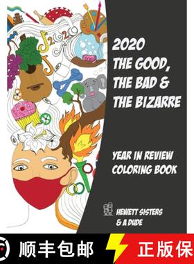 【3-4周达】2020 The Good, the Bad & the Bizarre: Year in Review Coloring Book [9780620912174]
