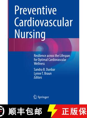 【3-4周达】Preventive Cardiovascular Nursing: Resilience across the Lifespan for Optimal Cardiovascul... [9783031537042]