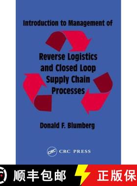 【3-4周达】Introduction to Management of Reverse Logistics and Closed Loop Supply Chain Processes [9781574443608]