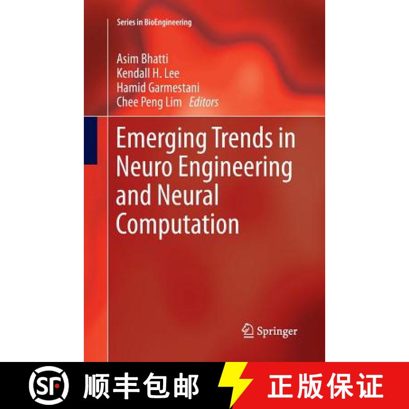 【3-4周达】Emerging Trends in Neuro Engineering and Neural Computation [9789811350092]