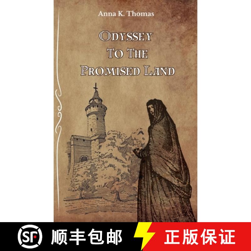 【2-3周达】Odyssey to the Promised Land [9783969771693]
