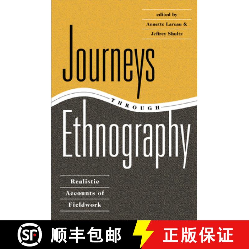 【3-4周达】Journeys Through Ethnography : Realistic Accounts Of Fieldwork [9780367316457]