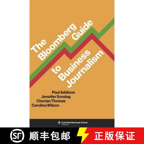 【3-4周达】The Bloomberg Guide to Business Journalism [9780231198356]