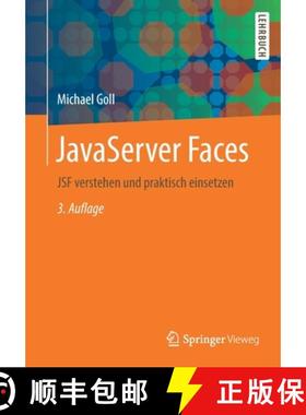【3-4周达】JavaServer Faces : JSF verstehen und praktisch einsetzen [9783658318024]