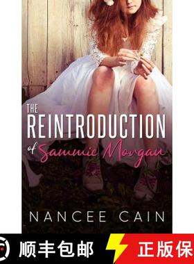 预订 The Reintroduction of Sammie Morgan [9780999536230]